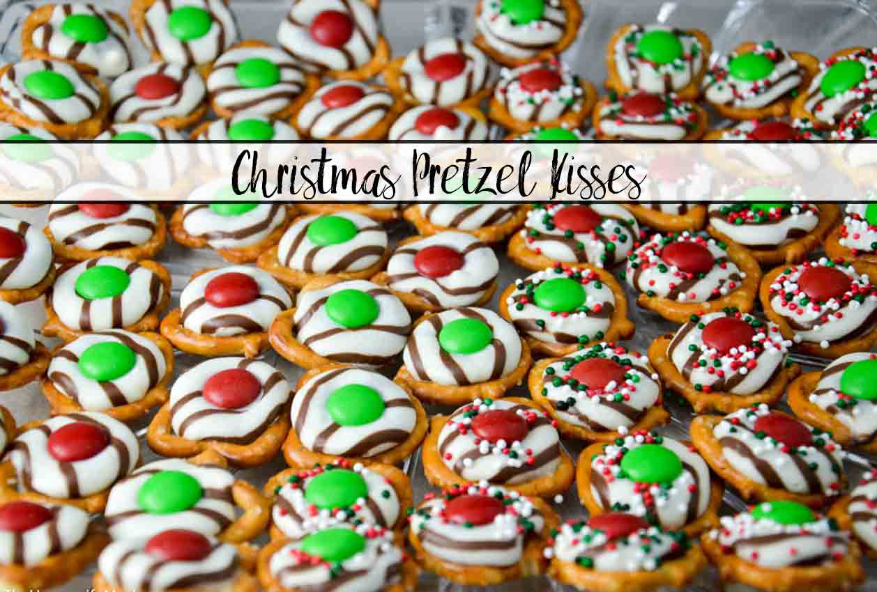Christmas Pretzel Kisses Quick, Easy, & Delicious