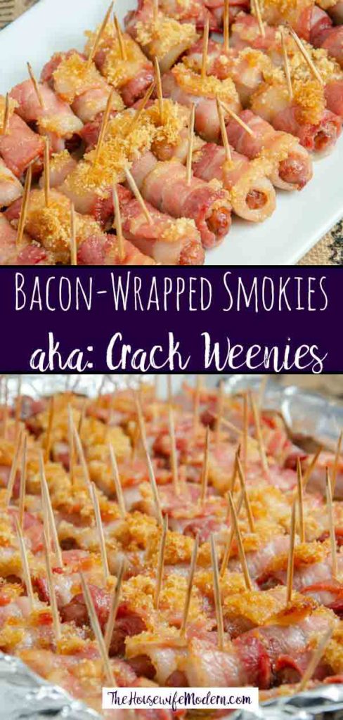 Bacon Wrapped Smokies (aka: Crack Weenies). Completely addictive. Little smokies wrapped in bacon and baked with brown sugar.
