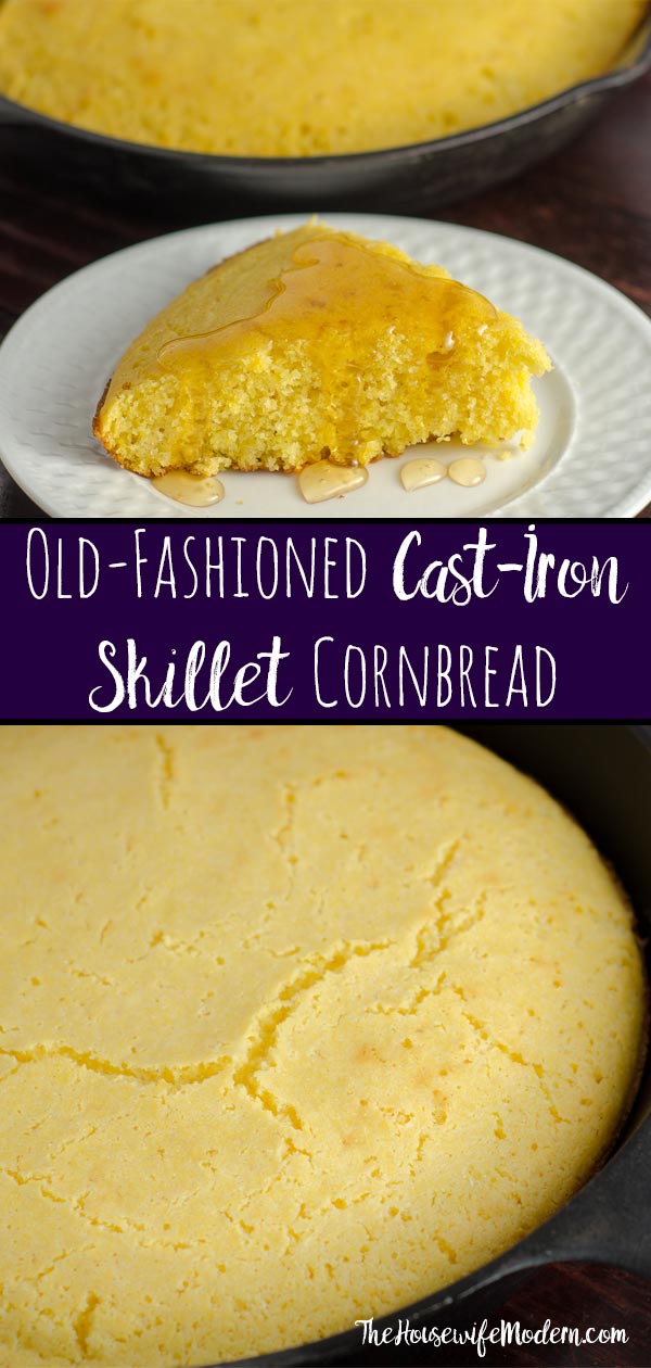 Old-fashioned, cast iron skillet cornbread. Most delicious cornbread you'll ever eat. Includes instructions if you don't have cast-iron skillet. #cornbread #cornmeal