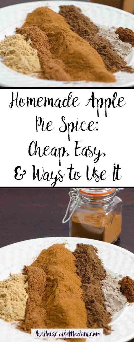 Spice, Apple Pie_pin Homemade Apple Pie Spice. Tastes better than store-bought, cheap and easy. Plus ideas where to use apple pie spice (besides in apple pie, obviously).