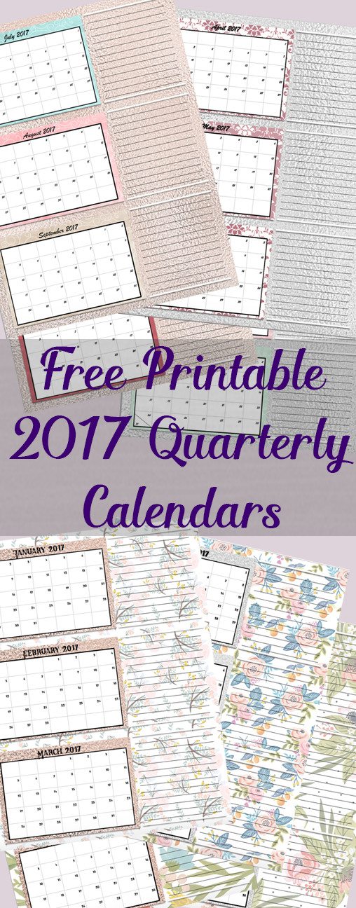 FREE Printable 2017 Quarterly Calendars: 2 different designs; pick your favorite…plus links to more free printables!