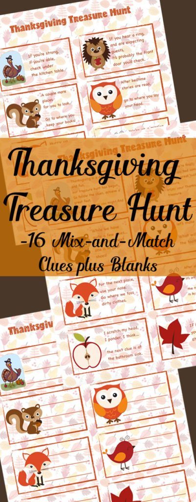 FREE Printable Thanksgiving Treasure Hunt: 16 Mix-and-Match Clues plus blanks to make your own! Great for younger children, easy fun.