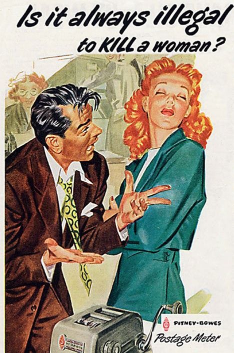 Sexist Vintage Ad: Pitney-Bowes- Is it always illegal to kill a woman?