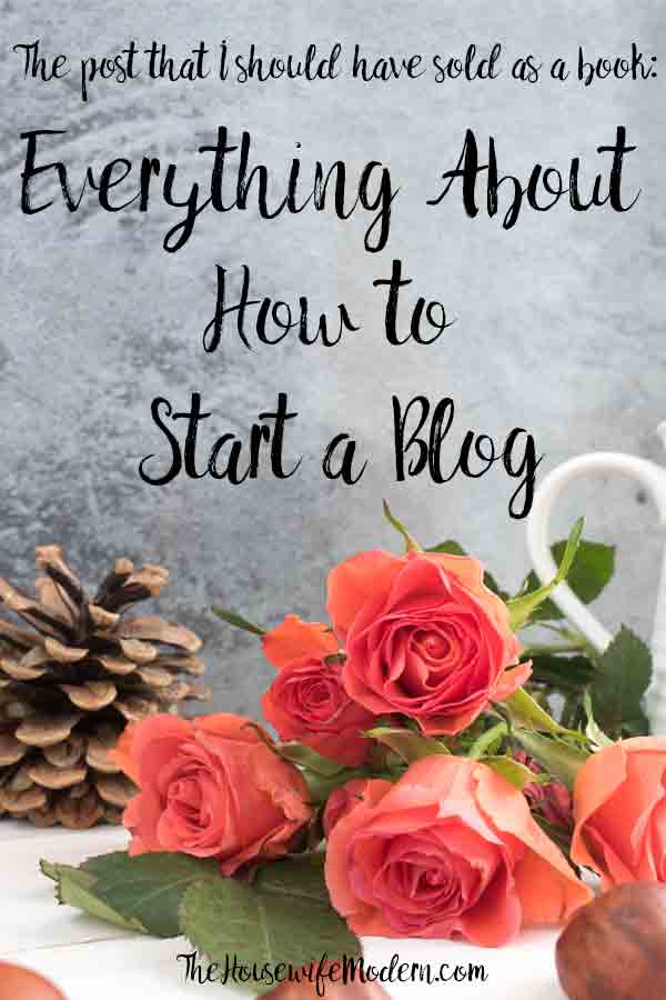 How to Start a Blog_Pin1 How to Start a Successful Blog: A Detailed Guide on how to build a blog with free printable worksheets. Everything you need to know plus step-by-step photos. #blogging #howto #blog #bloggingguide