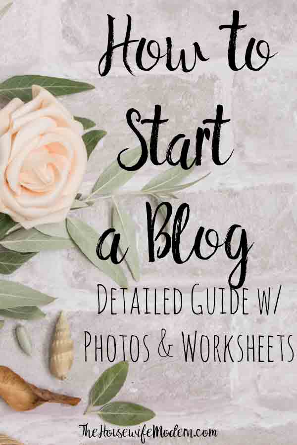How to Start a Blog_Pin3 How to Start a Successful Blog: A Detailed Guide on how to build a blog with free printable worksheets. Everything you need to know plus step-by-step photos. #blogging #howto #blog #bloggingguide