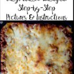 Easy, classic meat lasagna. Step-by-step pictures and instructions, printable recipe. Two meats, three cheeses, and delicious.