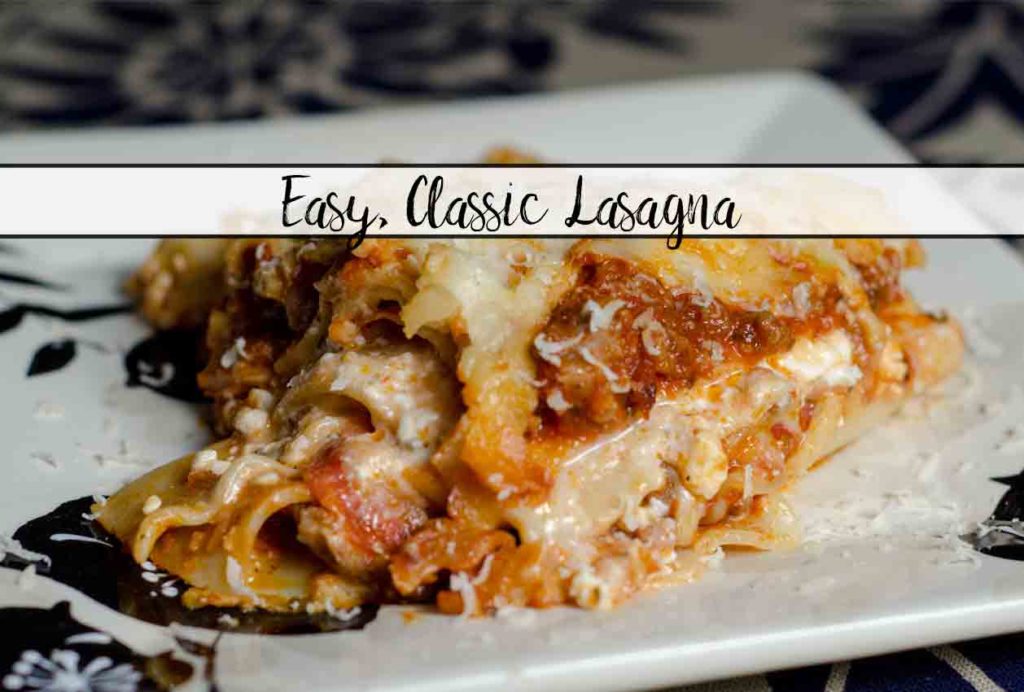 Easy, classic meat lasagna. Step-by-step pictures and instructions, printable recipe. Two meats, three cheeses, and delicious.