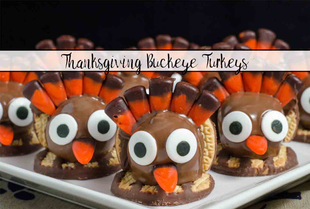 thanksgiving buckeye turkeys cute delicious impress your guests