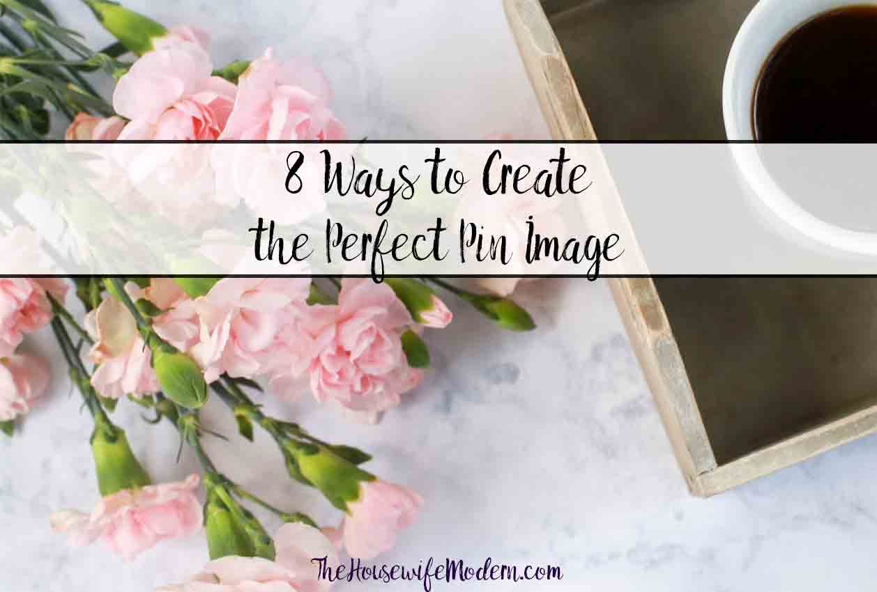 8 Ways to Create Perfect Pin Images. Ever wonder exactly what creates perfect pin images that actually result in clicks and saves? Here's the answer.