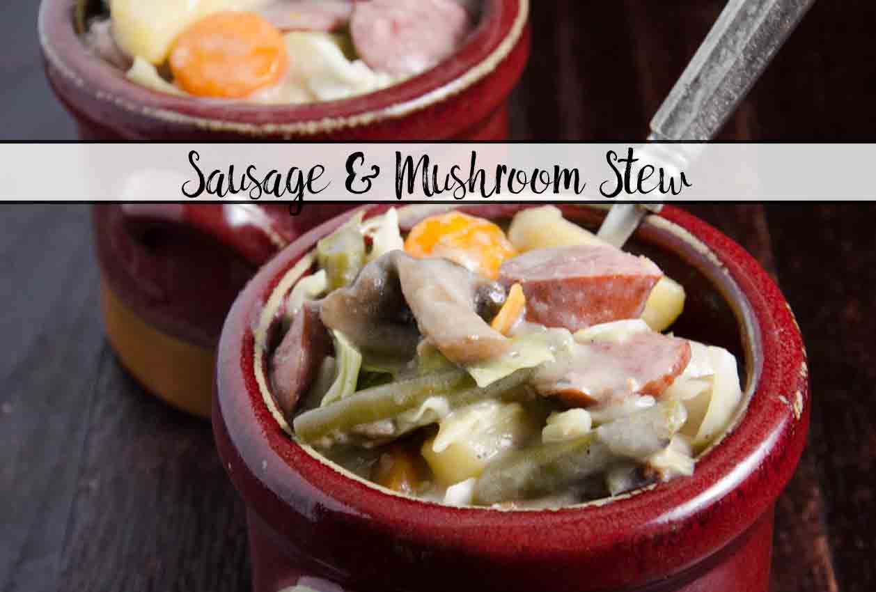 Easy One-Pot Sausage and Mushroom Stew: smoked kielbasa, mushrooms, potatoes, and veggies combine to make a hearty delicious dish.