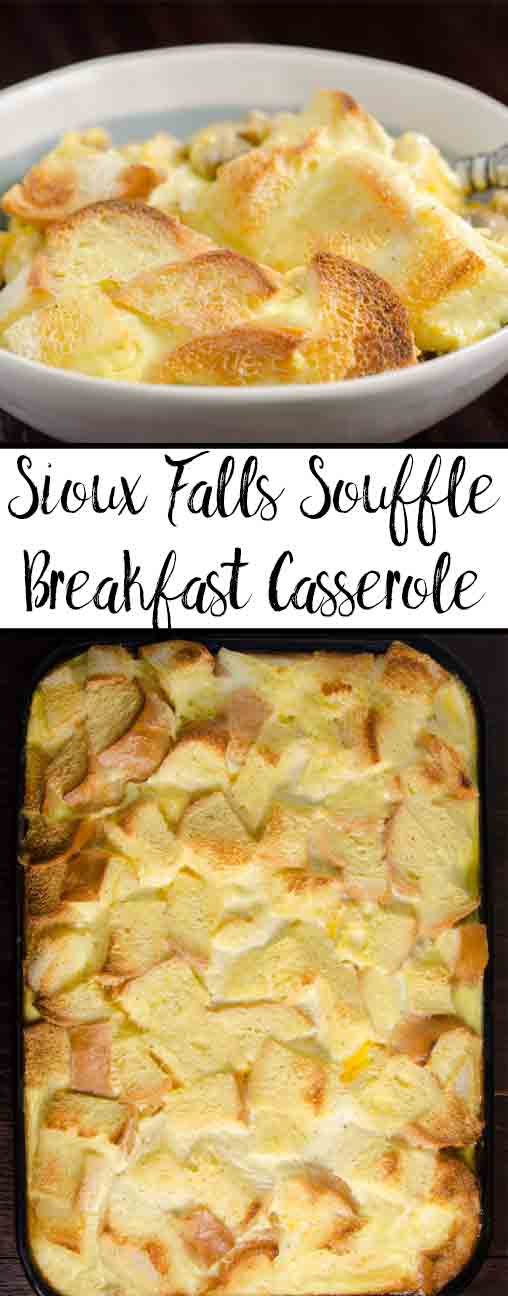 Sioux Falls Souffle_pin Easy Overnight Breakfast Casserole: Sioux Falls Soufflé. Make ahead of time, bake the next morning! Sausage, cheese, eggs, mushrooms, & more.