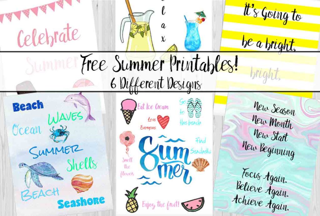 FREE Cheerful Summer Printables: 6 Designs to Brighten Your Day! Use for wall decor, putting in organizer, or just brightening your surroundings.