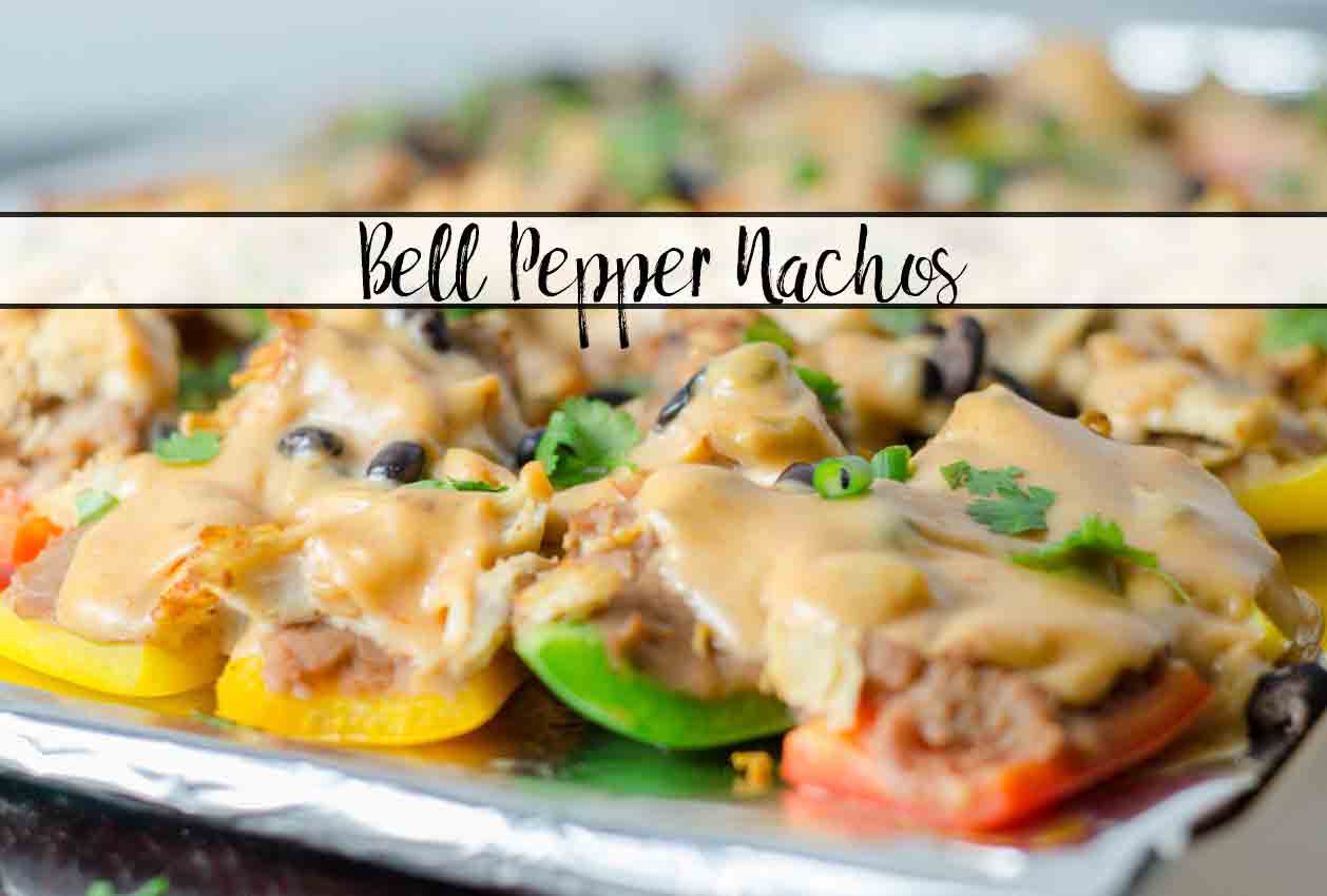 Bell Pepper Nachos: Bell peppers, refried beans, nacho cheese...all the flavor of nachos. But with zero guilt. 1,500 calories for THE ENTIRE PAN. Endless customizations.