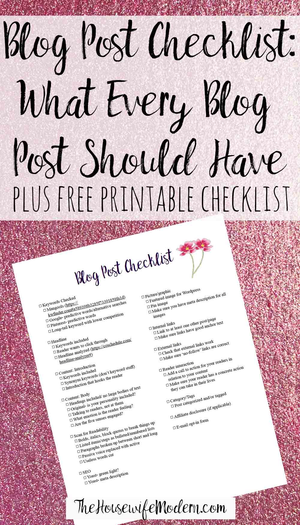 Blog Post Checklist: What Every Blog Post Should Have. Detailed checklist of exactly what to check before you publish any blog post. Plus free printable blog post checklist.