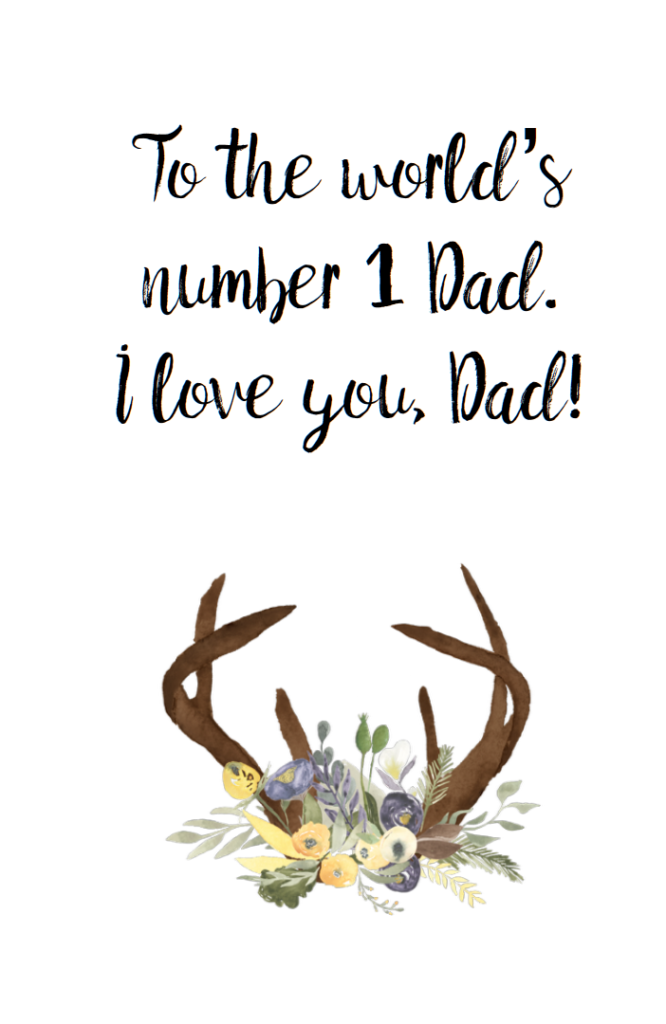 Free printable Father's Day card. Deer in wood scene. Inside says #1 Dad.