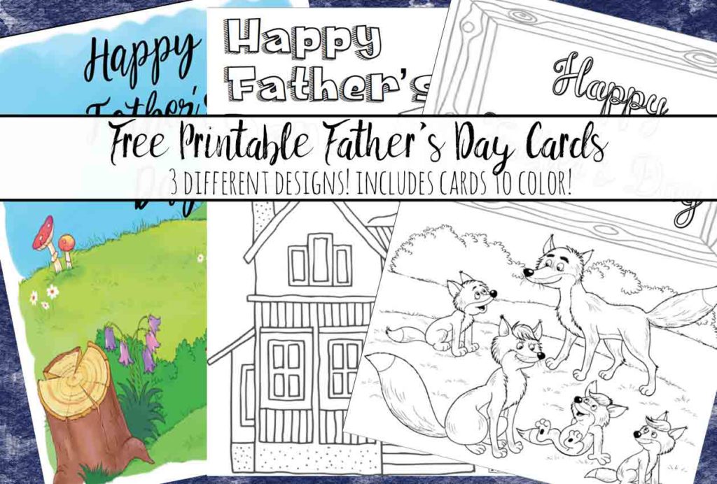 Free Printable Father's Day Cards. 3 different designs…some you can color! Color and give a personalized card he can’t get anywhere else.