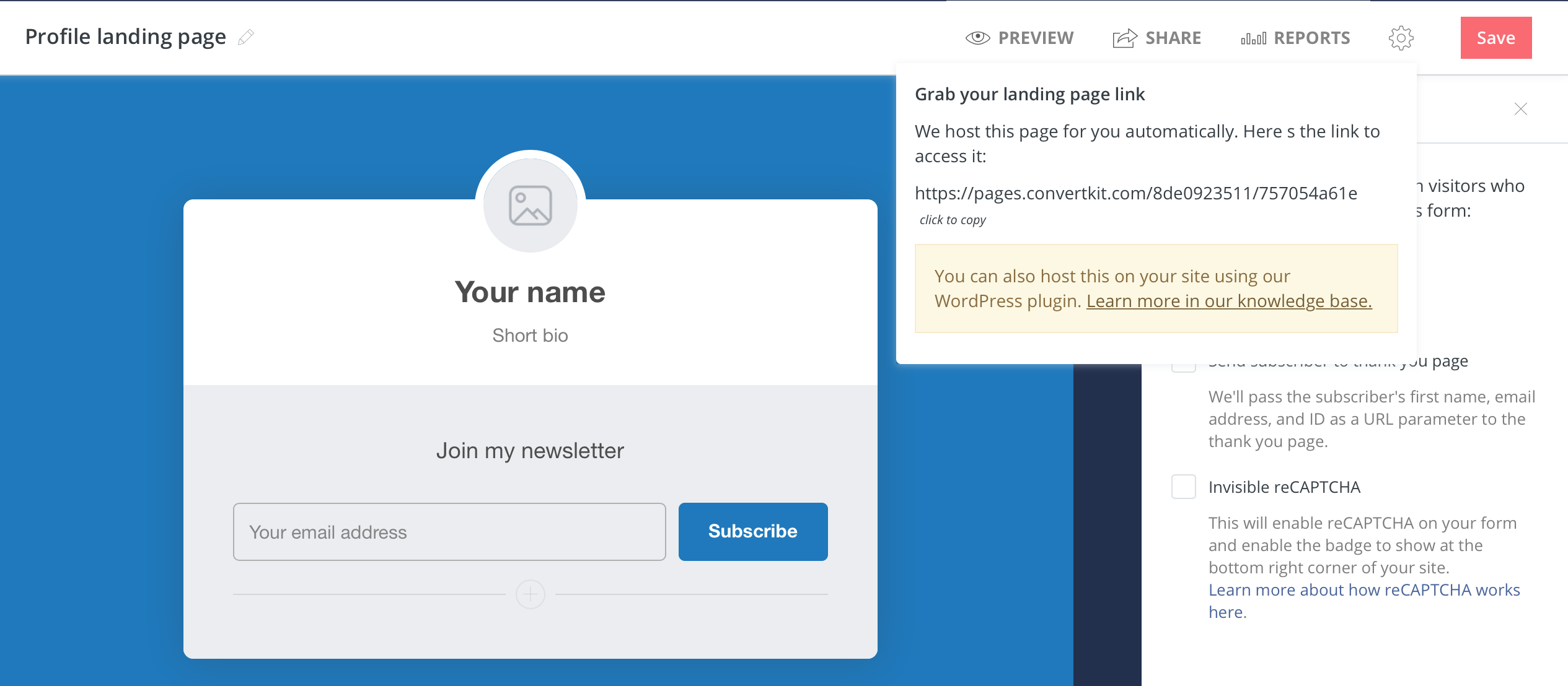 ConvertKit LandingPage4 ConvertKit hosts the page, but you can also choose to embed it on your Wordpress site.