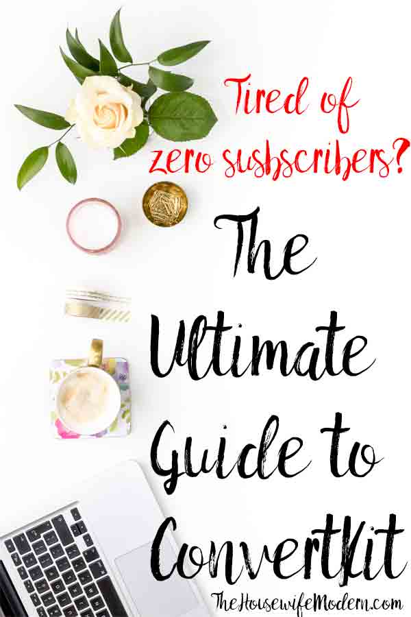 ConvertKitGuide_Pin2 How to Setup ConvertKit: The Ultimate Guide. Step-by-step pictures and instructions on how to set up all those little things that make a difference! Convert (pun intended) readers into long-term subscribers! #email #blog #blogging #ConvertKit