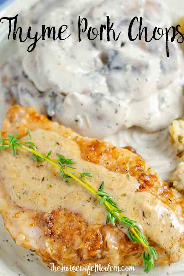 Thyme Pork Chops_Pin2 Thyme Pork Chops with Cream Pan Sauce. Elegant dinner, but easy to make. #pork #porkchops #thyme #easydinner