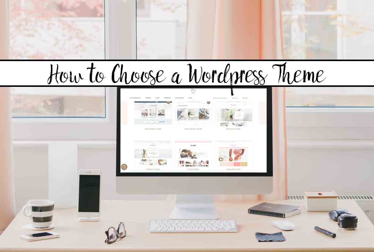 How to Choose a Wordpress Theme: What You Need to Know. Free versus premium themes, do’s and don’ts of choosing a theme, and what you should look for.