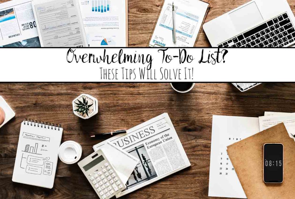 Got an Overwhelming To-Do List? These 9 Tips Will Solve It! Feeling overwhelmed by your to-do list? 9 strategies to conquer your to-do list.
