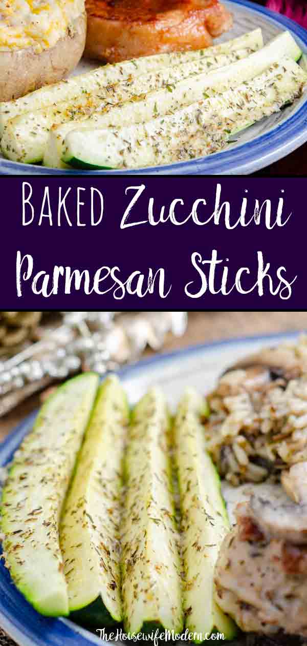 Zucchini Sticks_Pin1 Baked Zucchini Parmesan Sticks. Easy, healthy, versatile side dish. Zucchini sprinkled with Parmesan and seasoning, then baked to perfect crisp-tenderness. #zucchini #parmesan #sidedish