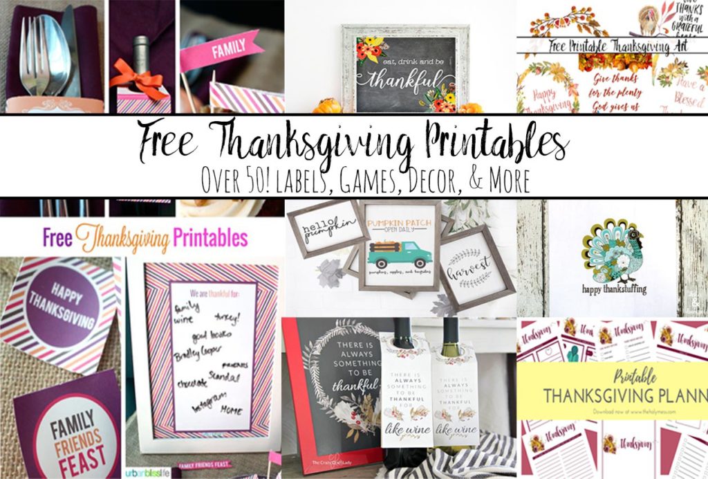 Free Thanksgiving Printables Round-Up. Over 50 free Thanksgiving printables including decor, planners, labels, food decoration, and more!