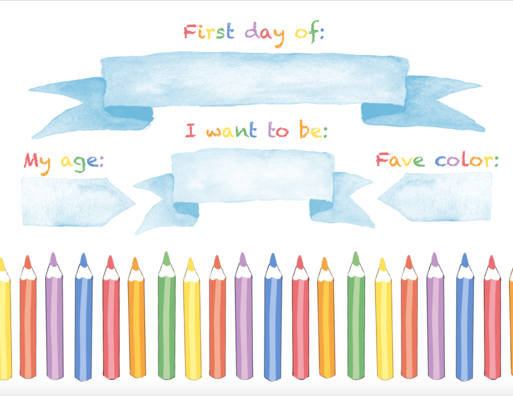 Free printable back to school 1st Day sign. White with crayons and watercolor banners.