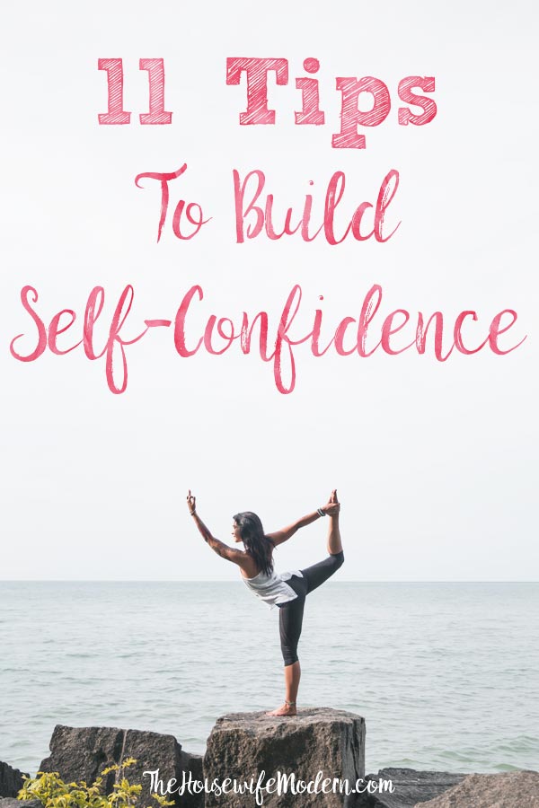 Confidence_Pin3 Pin image for article on how to build confidence. Woman in yoga pose with text overlay.