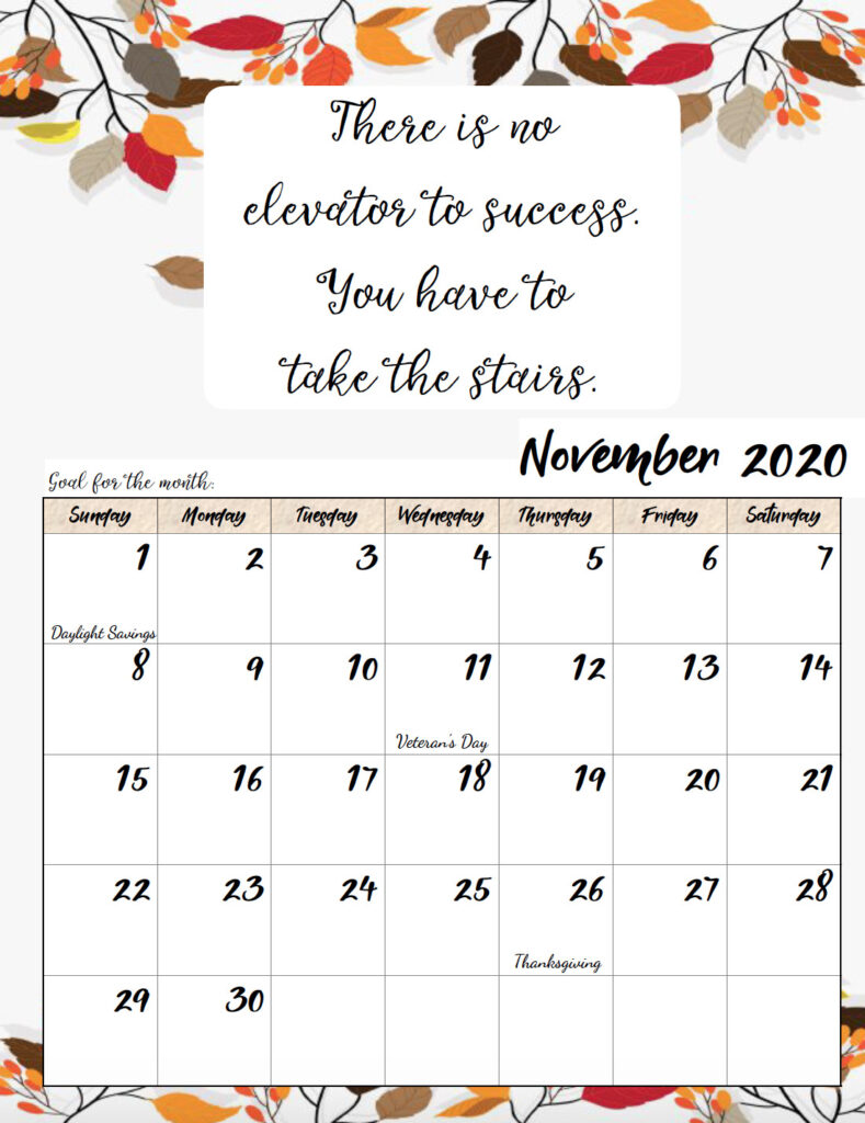 Free printable November 2020 monthly motivational calendar.
