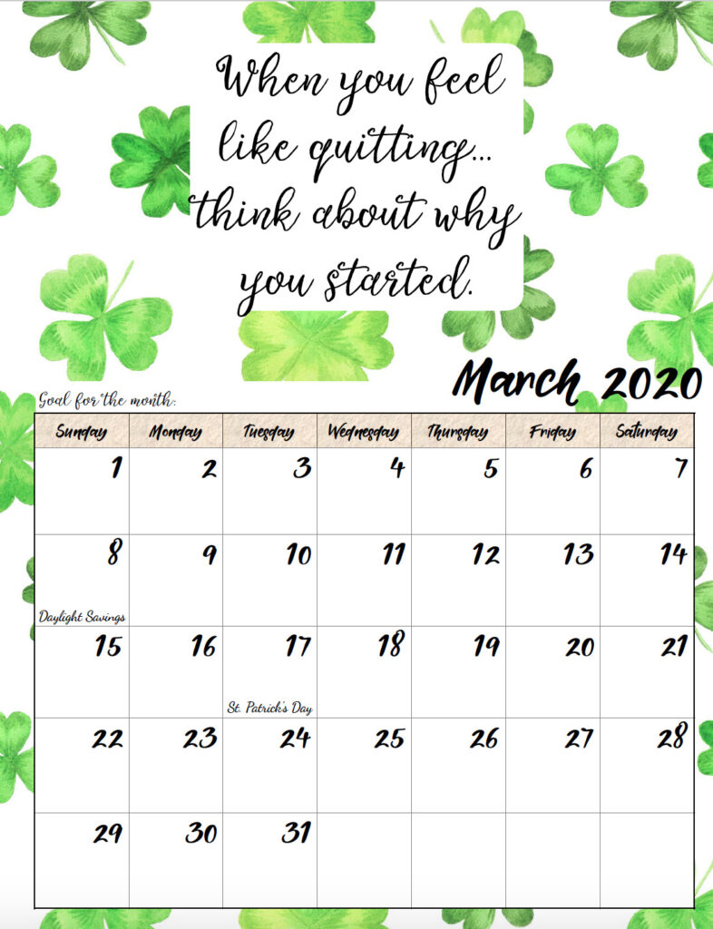 Free printable March 2020 monthly motivational calendar.