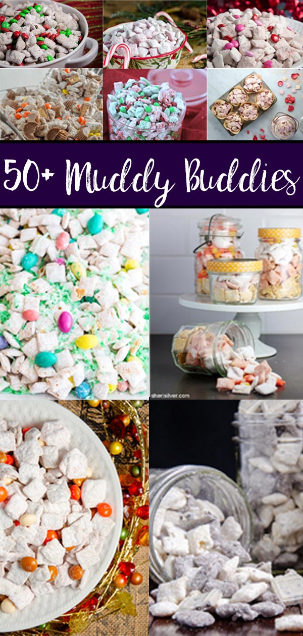 Pin image for 50+ muddy buddy recipes. Collage of various puppy chow recipes.