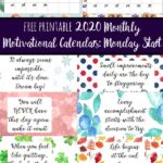 Pin image for free printable 2020 monday start monthly motivational calendars. Collage of calendars with text overlay.