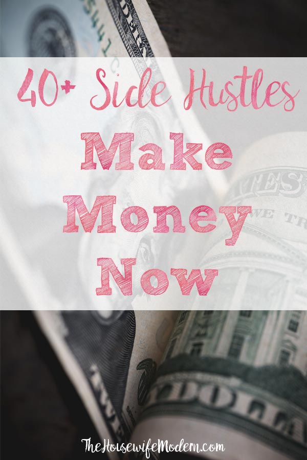 Pin image for 40+ ways to make money. Two bills with text overlay.