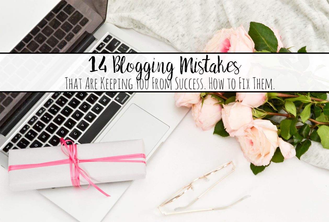 Featured image for 14 blogging mistakes. Computer & flowers with text overlay.