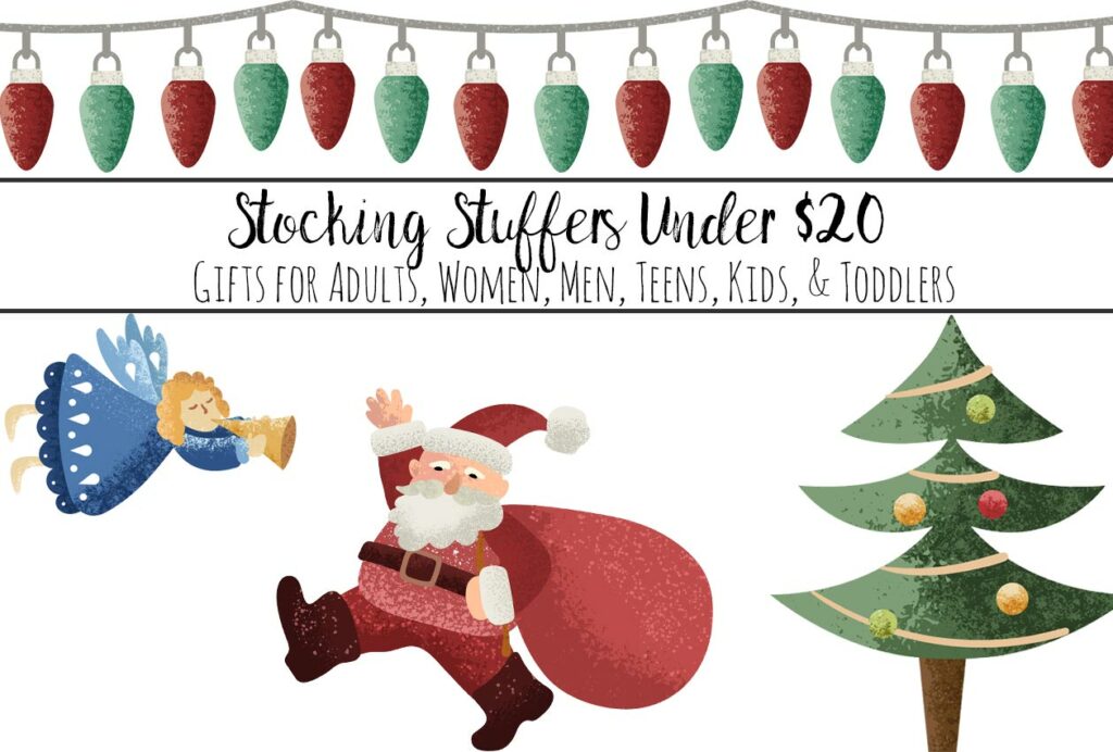 Featured image for stocking stuffers under $20. Santa, Christmas Tree, Angel, and Christmas lights with text overlay.