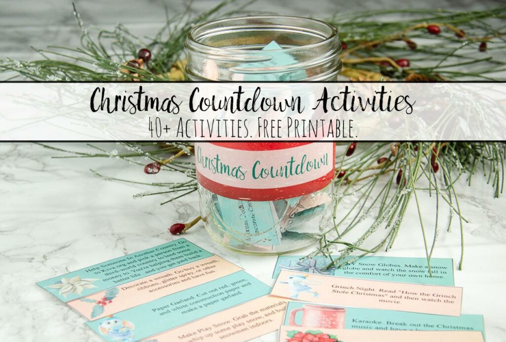 Featured image for Christmas countdown activities. Image of jar with activities in it, activities spread out, and wreath in background.