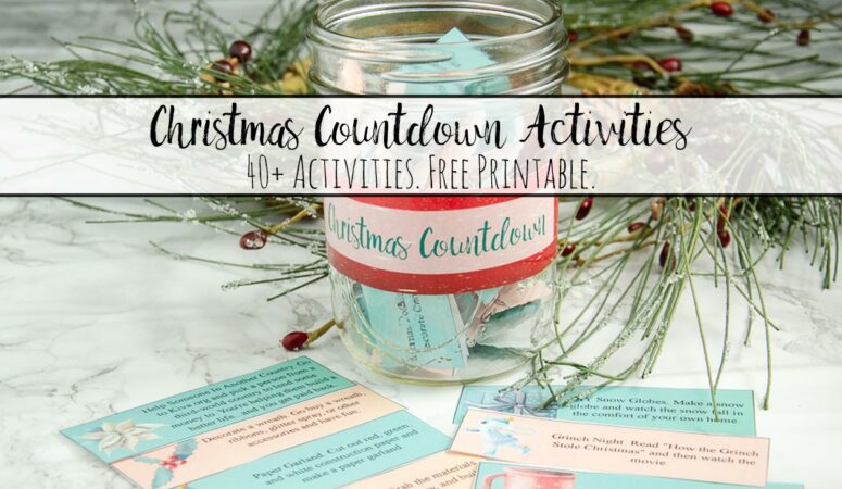 40+ Christmas Countdown Activities {Free Printable}
