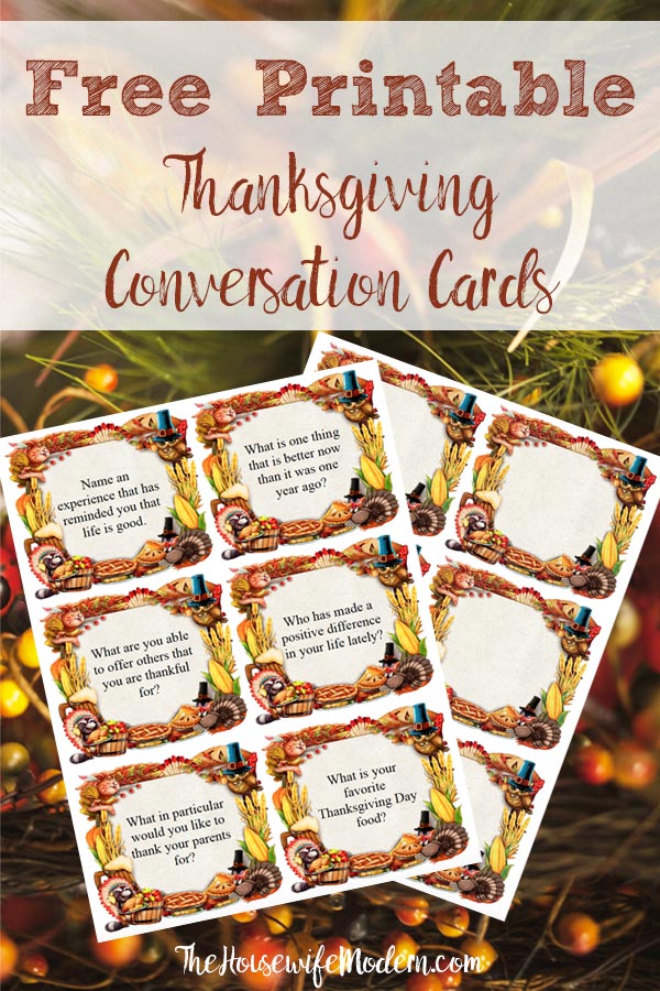 Pin image for free printable Thanksgiving conversation starter cards. Fall foliage with screenshot of cards. Text title.