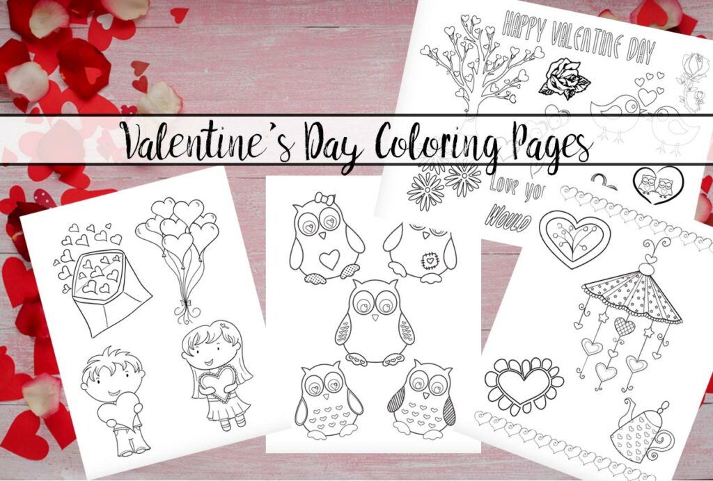 Featured image for free printable valentines day coloring pages. Pink wood, rose petals, image of coloring sheets, and text overlay.