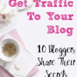 Pin image for how to get blog traffic. Pastel desktop with text overlay.