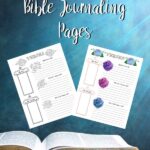 Pin image for free bible journaling printables. Picture of bible, preview of 2 printables, text