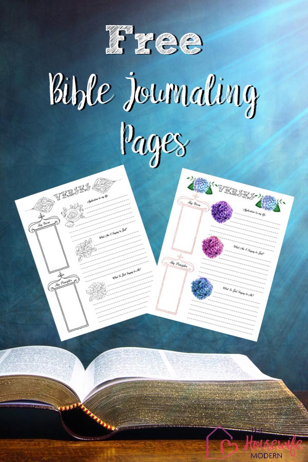 Pin image for free bible journaling printables. Picture of bible, preview of 2 printables, text