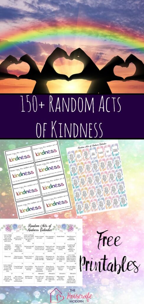 Random Acts of Kindness. 150+ kindness ideas. Free printable calendars, cards, random acts of kindness for kids, for work, & more.