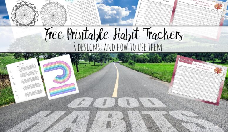 8 Free Printable Habit Trackers: How to Change Your Life