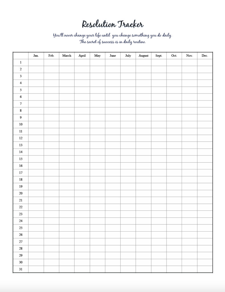 Free printable resolution tracker. Black and white, vertical table format.