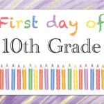 Free Printable First Day of 10th Grade Sign