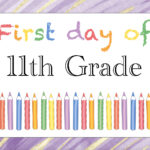 Free Printable First Day of 11th Grade Sign
