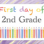Free Printable First Day of 2nd Grade Sign