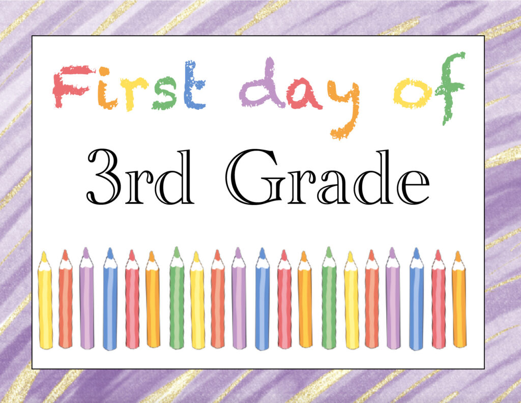 Free Printable First Day of 3rd Grade Sign